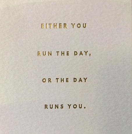 Who's running your day? Who's running your day?